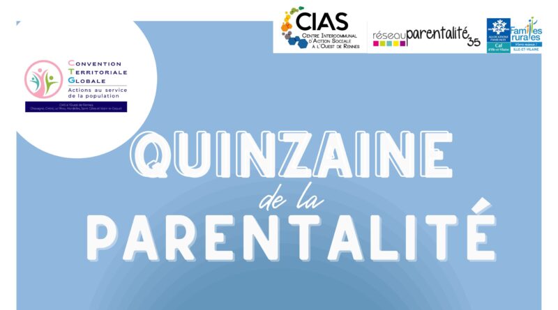 Évènement : La Quinzaine de la parentalité du 12 au 26 octobre 2024